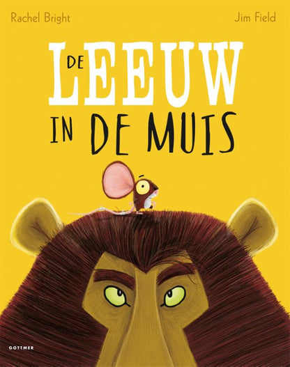 De leeuw in de muis - Rachel Bright & Jim Field