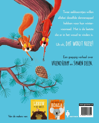 Twee vechtende eekhoorntjes - Rachel Bright & Jim Field